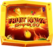 Fruit Super Nova 60