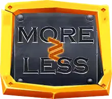 More or Less