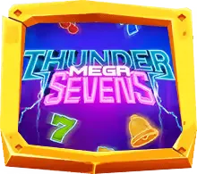 Thunder Mega Sevens