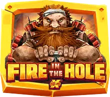 Fire In The Hole