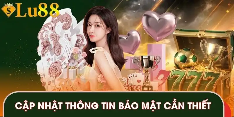chinh-sach-bao-mat-cap-nhat